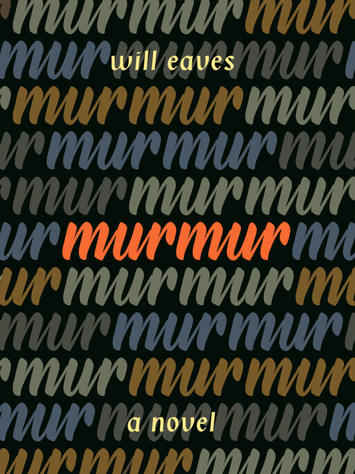 Title details for Murmur by Will Eaves - Available